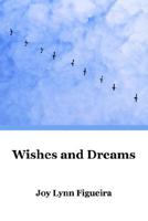 Wishes and Dreams 1420878255 Book Cover