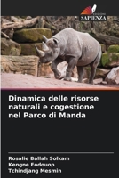 Dinamica delle risorse naturali e cogestione nel Parco di Manda (Italian Edition) 6209843042 Book Cover