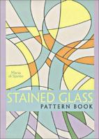 Stained Glass Pattern Book 1402702698 Book Cover