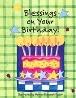 Blessings for Your Birthday 0849996023 Book Cover