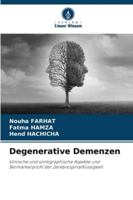 Degenerative Demenzen (German Edition) 6208972442 Book Cover