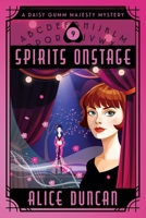 Spirits Onstage 1644570637 Book Cover