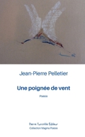 Une poignée de vent (French Edition) 2925437737 Book Cover
