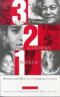 Three Generations, Two Genders, One World: Women and Men in a Changing Century 185649604X Book Cover