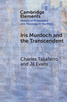 Iris Murdoch and the Transcendent 1009631594 Book Cover