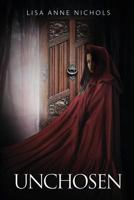 Unchosen 1683016068 Book Cover