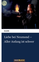 Liebe bei Neumond – Aller Anfang ist schwer (German Edition) 3958408672 Book Cover