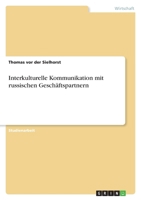 Interkulturelle Kommunikation mit russischen Geschäftspartnern 3640338200 Book Cover