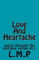 Love and Heartache 1723504017 Book Cover