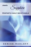 Sapphire: Prophetic Daily Devotionals 0648274454 Book Cover