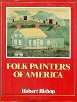 Folk Painters Of America 052510755X Book Cover