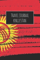 Travel Journal Kyrgyzstan: 6x9 Travel Notebook or Diary with prompts, Checklists and Bucketlists perfect gift for your Trip to Kyrgyzstan for every Traveler 1713145324 Book Cover