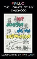 The Games of my Childhood B0FFDX1B1W Book Cover