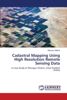 Cadastral Mapping Using High Resolution Remote Sensing Data 3659343471 Book Cover