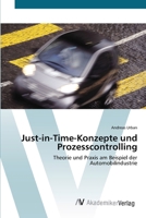 Just-In-Time-Konzepte Und Prozesscontrolling 3838696239 Book Cover