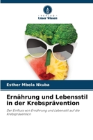 Ernährung und Lebensstil in der Krebsprävention (German Edition) 6207929128 Book Cover