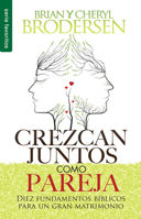 Crezcan como pareja / Growing Together as a Couple 0789924145 Book Cover