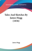 Tales and Sketches 1022016598 Book Cover
