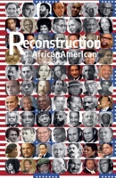 Reconstruction: African American 1637951051 Book Cover