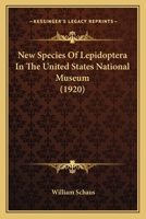 New Species Of Lepidoptera In The United States National Museum 1120654505 Book Cover