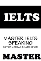 Master IELTS Speaking 197606922X Book Cover