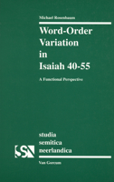 Word-Order Variation in Isaiah 40-55 9023232623 Book Cover