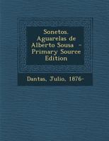 Sonetos. Aguarelas de Alberto Sousa 1021486728 Book Cover