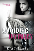 Avoiding Intimacy 1482529858 Book Cover
