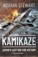 Kamikaze: Japan's Last Bid for Victory 1399000241 Book Cover