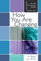 How You Are Changing: For Boys Ages 10-12 and Parents (Learning About Sex) 075861411X Book Cover
