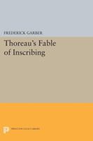 Thoreau's Fable of Inscribing 0691068739 Book Cover