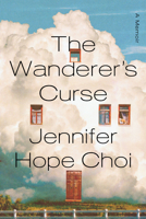 The Wanderer's Curse: A Memoir 132403551X Book Cover