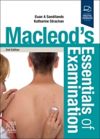 Macleod's Essentials of Examination 0702078727 Book Cover