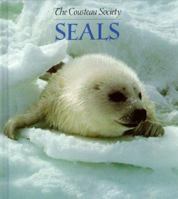 Seals: Cousteau Nature Adventure Books (The Cousteau Society) 0671770616 Book Cover
