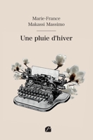Une pluie d’hiver (French Edition) 2754773746 Book Cover