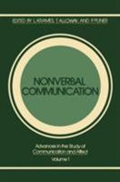 Nonverbal Communication (Advances in the Study of Communications and Affect, Volume 1) 1468408704 Book Cover