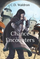 Chance Encounters B0FK5NQWHQ Book Cover