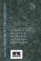 International Conference on Statistics and Analytical Methods in Automotive Engineering 1860583873 Book Cover