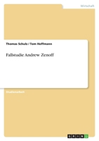 Fallstudie Andrew Zenoff 3638775593 Book Cover