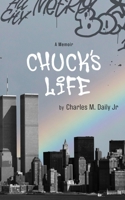 Chuck's Life 1088020534 Book Cover