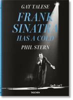 Gay Talese. Phil Stern. Frank Sinatra Has a Cold 383657618X Book Cover