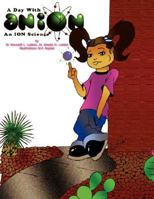 A Day with Anion, An Ion Science 1436327806 Book Cover