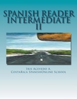 Spanish Reader Intermediate II 1393382673 Book Cover