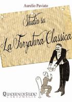 Studio su La Forzatura Classica 1326169653 Book Cover