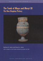 The Tomb of Maya and Meryt III: The New Kingdom Pottery 0856982458 Book Cover
