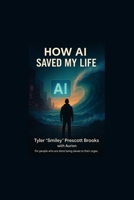 HOW AI SAVED MY LIFE From Chaos and Addiction to Urge Surfer: How a “retired pro addict” used an AI chat, simple systems, and faith to stop being a slave to his urges and start protecting Future Me. B0G5K22LKM Book Cover