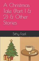 A Christmas Tale (Part 1 & 2) & Other Stories B0FT2YPZ5F Book Cover
