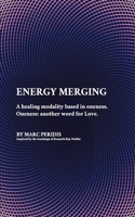 Energy Merging 1036904695 Book Cover