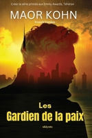 Les Gardien de la paix (French Edition) 9360498602 Book Cover