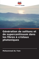 Génération de solitons et de supercontinuum dans les fibres à cristaux photoniques (French Edition) 6206653439 Book Cover
